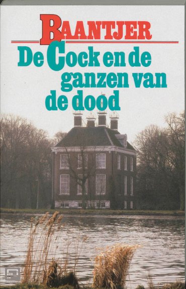 De Cock en de ganzen van de dood - Baantjer