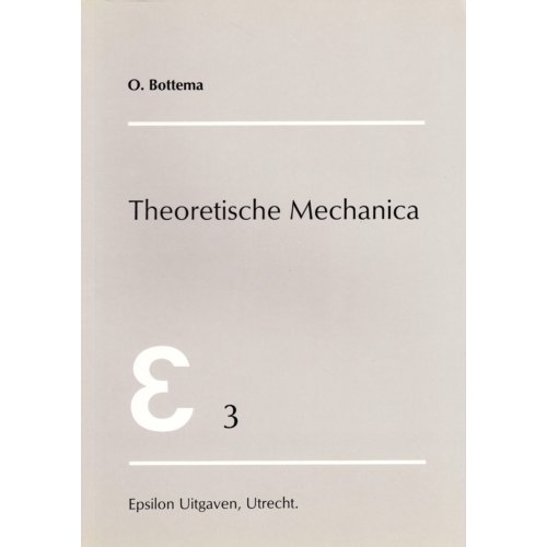 Epsilon Uitgaven Theoretische Mechanica O Bottema epsilon uitgaven kopen in de aanbieding