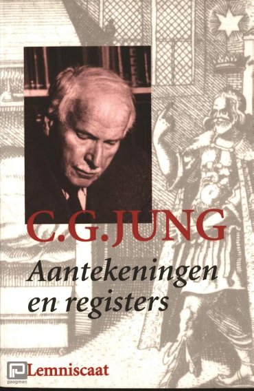 Aantekeningen en registers - Verzameld werk C.G. Jung