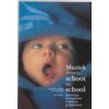 Muziek tussen schoot en school