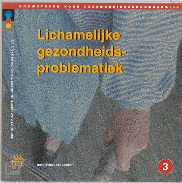 Lichamelijke gezondheidsproblematiek - Bouwstenen gezondheidszorgonderwijs