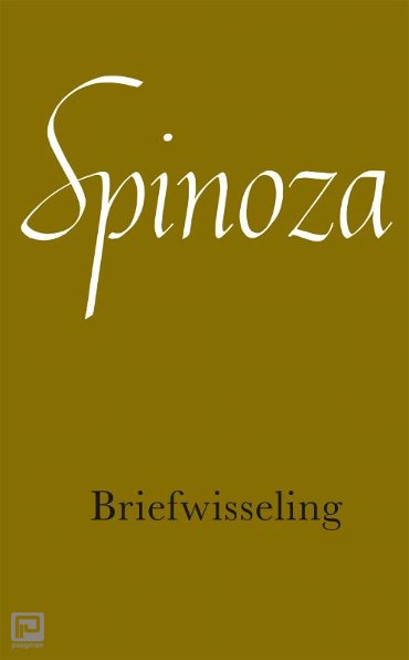 Briefwisseling - Werken van B. de Spinoza