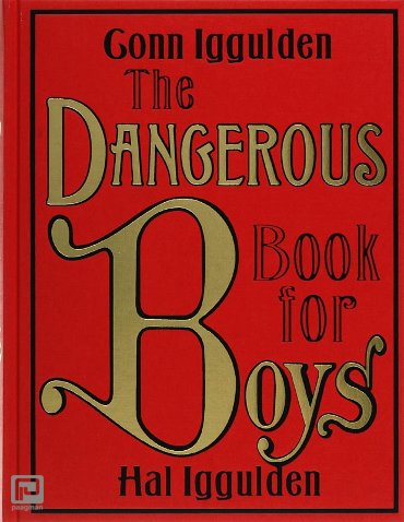 The Dangerous Book for Boys