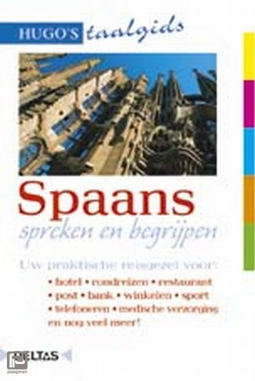 Spaans spreken en begrijpen - Hugo's taalgids