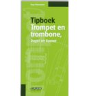 Tipboek trompet en trombone, bugel en kornet