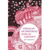 Verhalen en sprookjes rond de geboorte