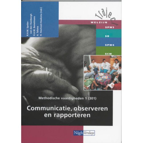 Thiememeulenhoff Methodische Vaardigheden 1 301 Communicatie Observeren En Rapporteren Traject Welzijn Rhm Spoler Van Den Hambergh thiememeulenhoff kopen in de aanbieding Thiememeulenhoff Methodische Vaardigheden 1 301 Communicatie Observeren En Rapporteren Traject Welzijn Rhm Spoler Van Den Hambergh thiememeulenhoff kopen in de aanbieding