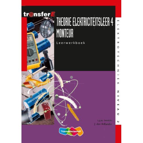 Thiememeulenhoff Theorie Elektriciteitsleer 4 Monteur Leerwerkboek Transfere Sjh Frericks thiememeulenhoff kopen in de aanbieding Thiememeulenhoff Theorie Elektriciteitsleer 4 Monteur Leerwerkboek Transfere Sjh Frericks thiememeulenhoff kopen in de aanbieding