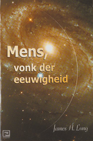 Mens, vonk der eeuwigheid