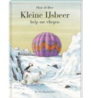 Kleine IJsbeer help me vliegen - Kleine IJsbeer