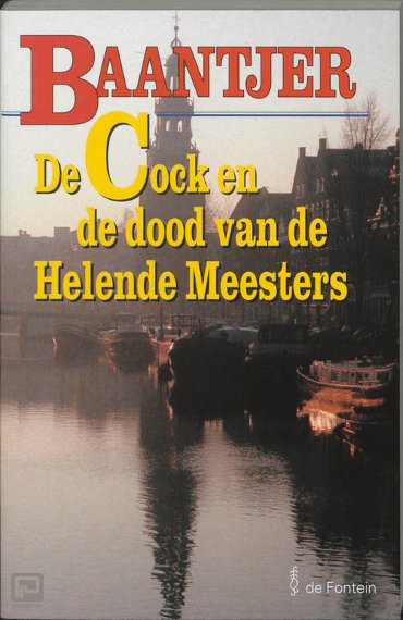De Cock en de dood van de Helende Meesters - Baantjer