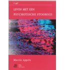 Leven met een psychotische stoornis - Van A tot ggZ