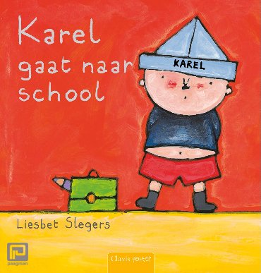 Karel gaat naar school - Karel en Kaatje