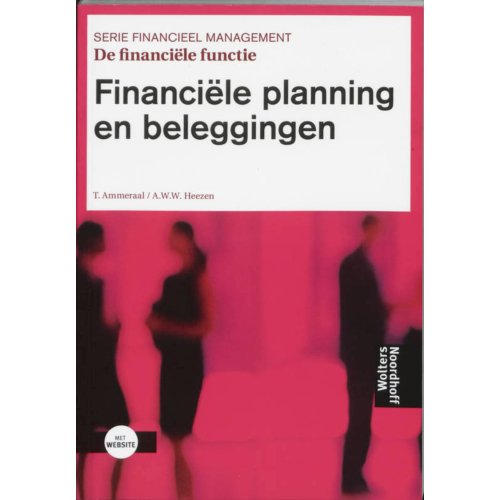 Noordhoff De Financiele Functie Planning En Beleggingen Financieel Management T Ammeraal noordhoff kopen in de aanbieding Noordhoff De Financiele Functie Planning En Beleggingen Financieel Management T Ammeraal noordhoff kopen in de aanbieding