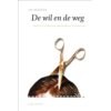De wil en de weg - De schrijfbibliotheek