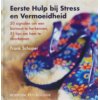 Eerste Hulp bij Stress en Vermoeidheid