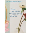 Over de dood en het leven daarna