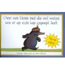 Over een kleine mol die wil weten wie er op zijn kop gepoept heeft /pop-up