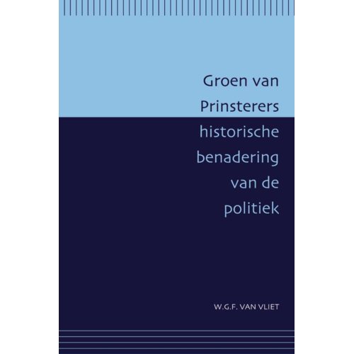 Verloren Groen Van Prinsterers Historische Benadering De Politiek Passage Reeks Wgf Vliet verloren kopen in de aanbieding Verloren Groen Van Prinsterers Historische Benadering De Politiek Passage Reeks Wgf Vliet verloren kopen in de aanbieding