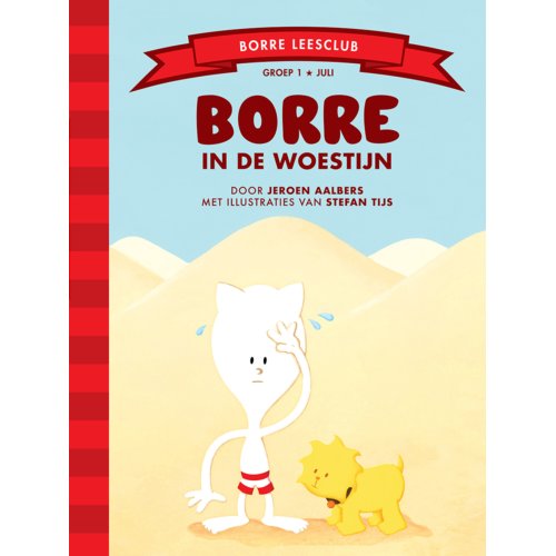 Borre Educatief In De Woestijn De Gestreepte Boekjes Jeroen Aalbers borre educatief kopen in de aanbieding