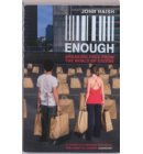 Enough