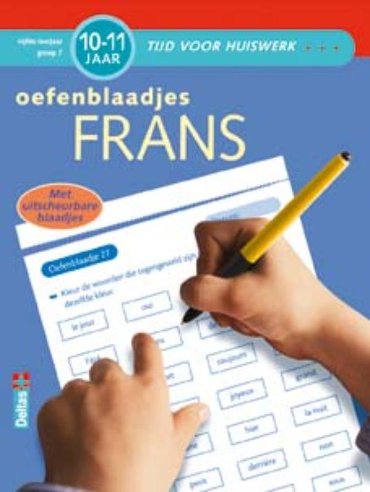 Frans / Vijfde leerjaar groep 7 / Oefenblaadjes - Tijd voor huiswerk