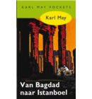 Van Bagdad naar Istanboel - Karl May