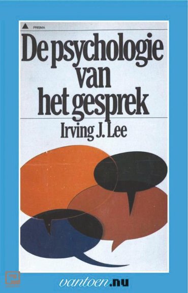 Psychologie van het gesprek - Vantoen.nu