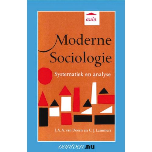 Moderne Sociologie Vantoen Nu Jaa Van Doorn uitgeverij unieboek het spectrum kopen in de aanbieding