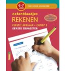 Oefenblaadjes rekenen (6-7 j.) Eerste trimester - Tijd voor huiswerk