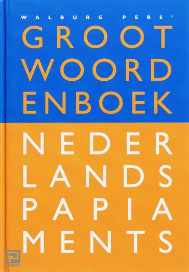 Groot woordenboek Nederlands-Papiaments