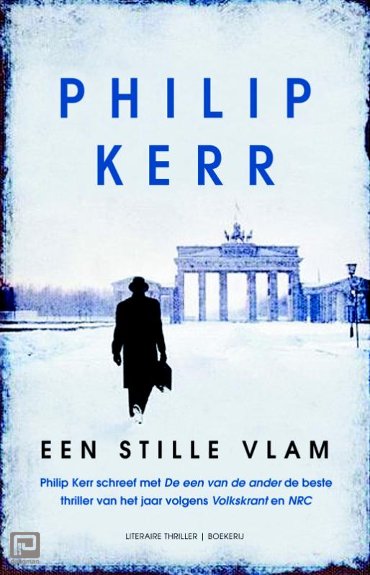 Een stille vlam - Bernie Gunther