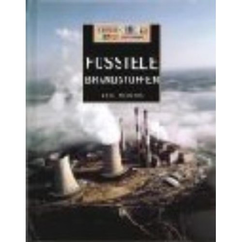 Fossiele Brandstoffen Energiebronnen Neil Morris uitgeverij ars scribendi kopen in de aanbieding