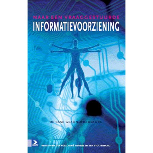 Boom Amsterdam Naar Een Vraaggestuurde Informatievoorziening Remko Van Der Pols boom amsterdam kopen in de aanbieding Boom Amsterdam Naar Een Vraaggestuurde Informatievoorziening Remko Van Der Pols boom amsterdam kopen in de aanbieding