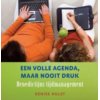 Een volle agenda, maar nooit druk