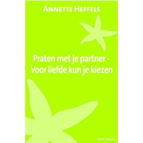 Praten Met Je Partner Annette Heffels uitgeverij unieboek het spectr kopen in de aanbieding