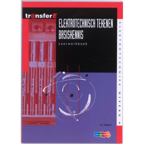 Thiememeulenhoff Transfere Elektrotechniek Niveau 4 Elektrotechnisch Tekenen Basiskennis Sj Kuipers thiememeulenhoff kopen in de aanbieding Thiememeulenhoff Transfere Elektrotechniek Niveau 4 Elektrotechnisch Tekenen Basiskennis Sj Kuipers thiememeulenhoff kopen in de aanbieding