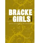 Bracke for girls