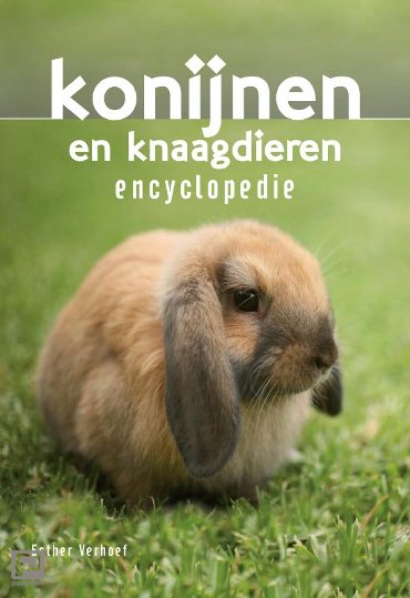 Konijnen en knaagdieren encyclopedie - Encyclopedie