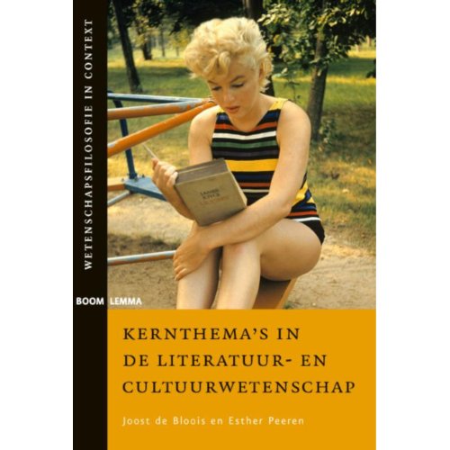 Boom Amsterdam Kernthema S In De Literatuur En Cultuurwetenschap Wetenschapsfilosofie In Context Joost De Bloois boom amsterdam kopen in de aanbieding Boom Amsterdam Kernthema S In De Literatuur En Cultuurwetenschap Wetenschapsfilosofie In Context Joost De Bloois boom amsterdam kopen in de aanbieding