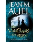 Een vuurplaats in steen - De Aardkinderen