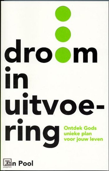 Droom in uitvoering