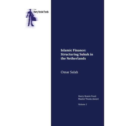 Islamic Finance Structuring Sukuk In The Netherlands Omar Salah wolf legal publishers kopen in de aanbieding