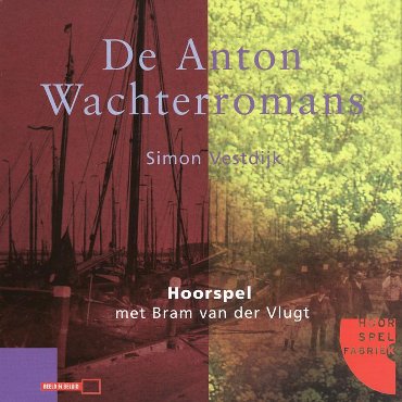 Anton Wachter romans - HoorSpelFabriek