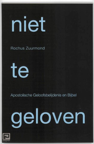 Niet te geloven