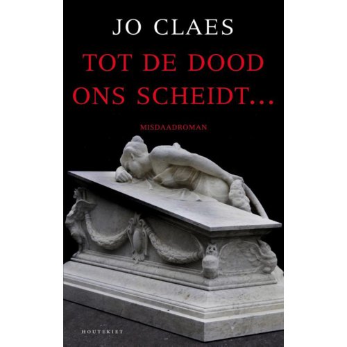 Vbkhoutekiet Tot De Dood Ons Scheidt Jo Claes vbkhoutekiet kopen in de aanbieding Vbkhoutekiet Tot De Dood Ons Scheidt Jo Claes vbkhoutekiet kopen in de aanbieding