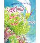 Superjuffie komt in actie! - Superjuffie
