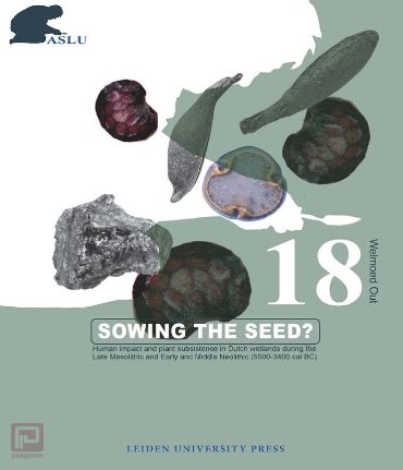 Sowing the seed? - Archeological Studies Leiden University