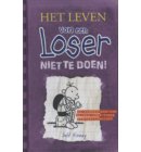 Het leven van een loser / deel 5 - Niet te doen