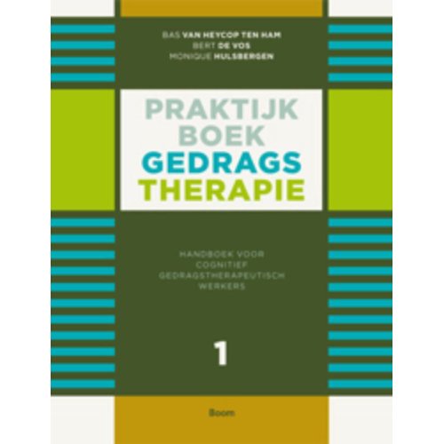 Boom Amsterdam Praktijkboek Gedragstherapie 1 Bas Van Heycop Ten Ham boom amsterdam kopen in de aanbieding Boom Amsterdam Praktijkboek Gedragstherapie 1 Bas Van Heycop Ten Ham boom amsterdam kopen in de aanbieding